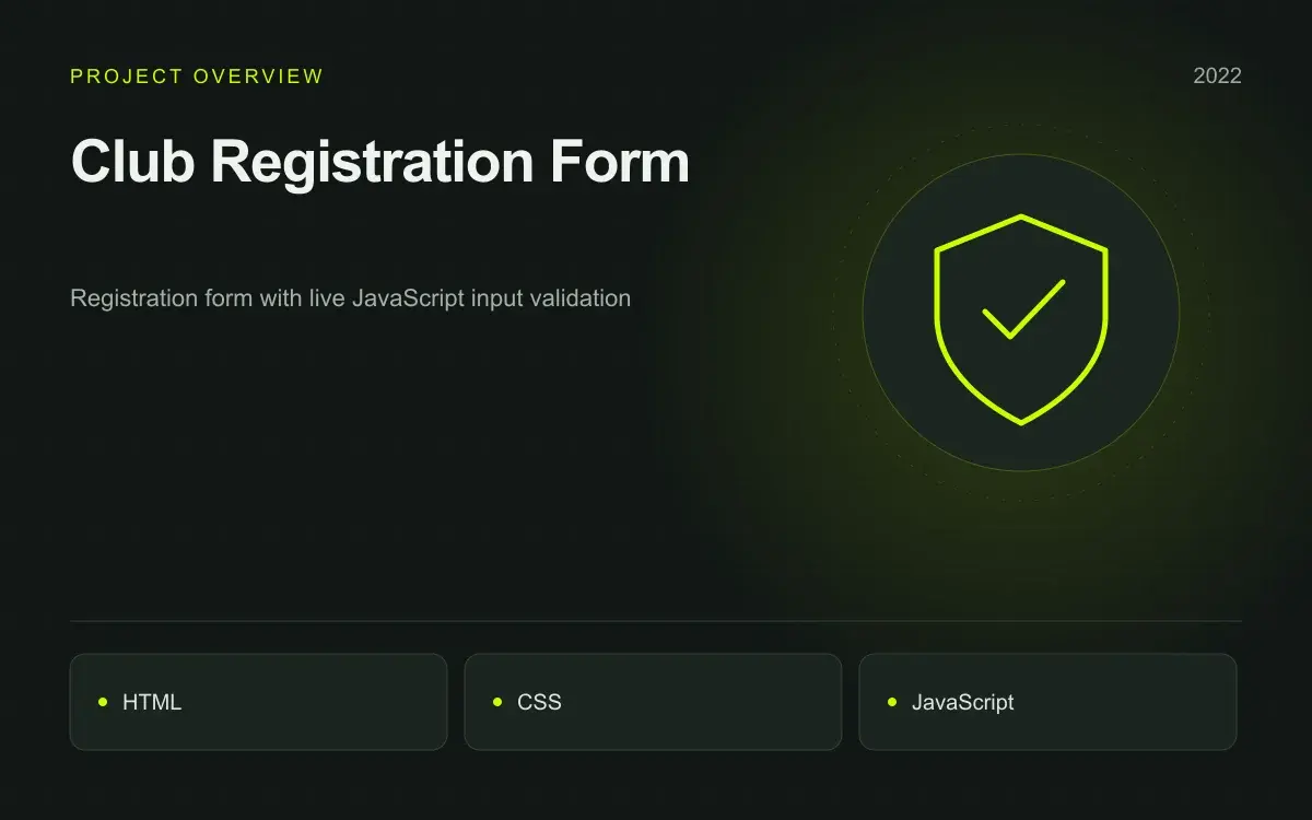 Club Registration Form: illustrated overview. Registration form with live JavaScript input validation
