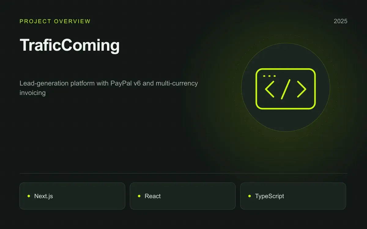 TraficComing: illustrated overview. Lead-generation platform with PayPal v6 and multi-currency invoicing